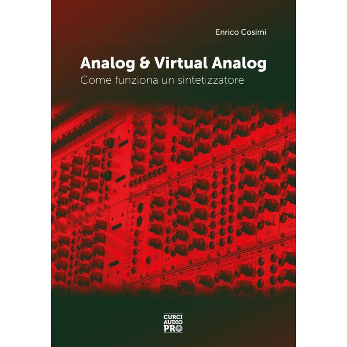 E.Cosimi Analog & Virtual Analog Come funziona un sintetizzatore main product photo