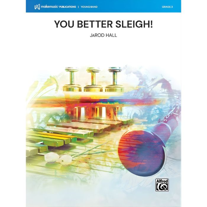 You Better Sleigh! Jarod Hall main product photo
