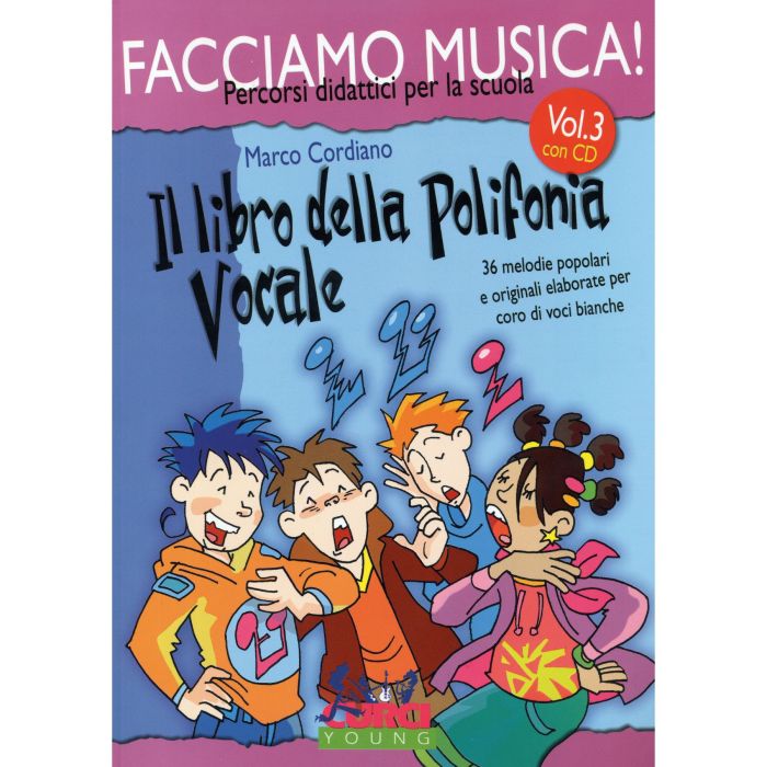 M.Cordiano Facciamo Musica!Il libro della Polifonia Vocale Vol.3 main product photo