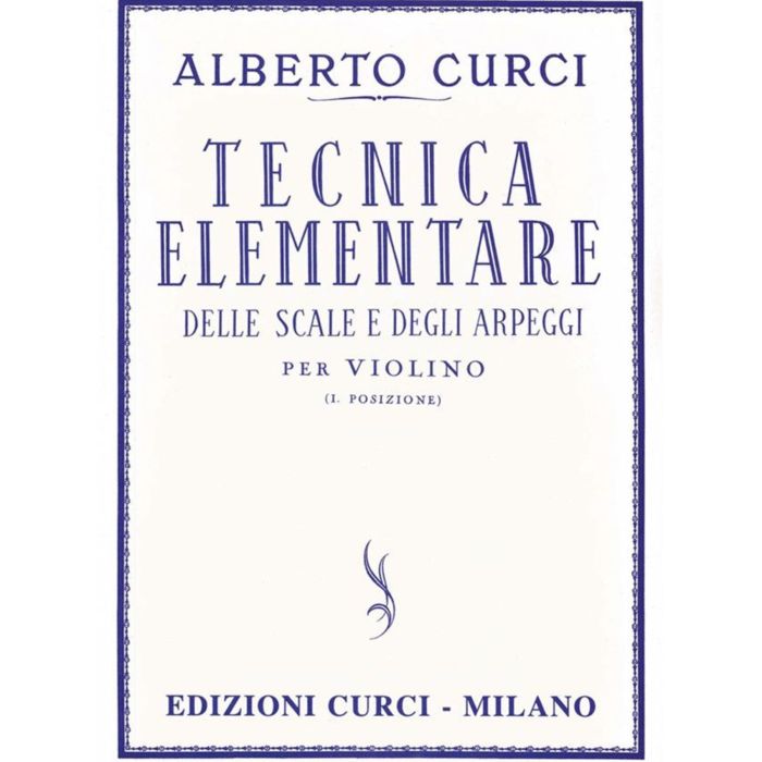 A.Curci Tecnica Elementare delle scale e degli arpeggi per Violino main product photo