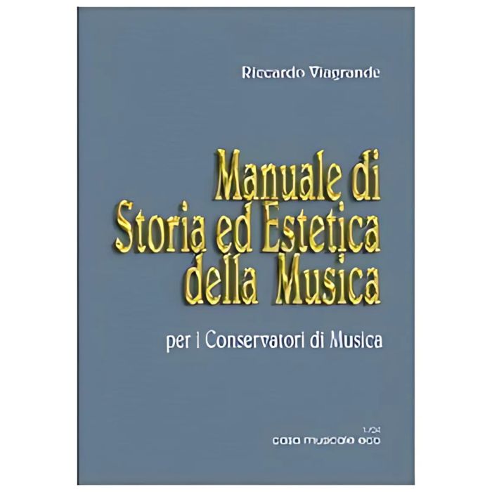 R.Viagrande Manuale di Storia ed Estetica Musicale main product photo