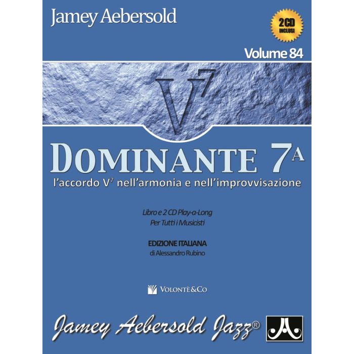 Dominante di 7a vol. 84 + 2CD Traduzione italiana Autore: Aebersold, Jamey main product photo