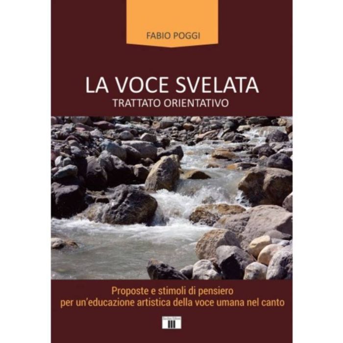 Poggi La Voce Svelata Tratto orientativo proposte e stimoli di pensiero per un'educazione artistica main product photo