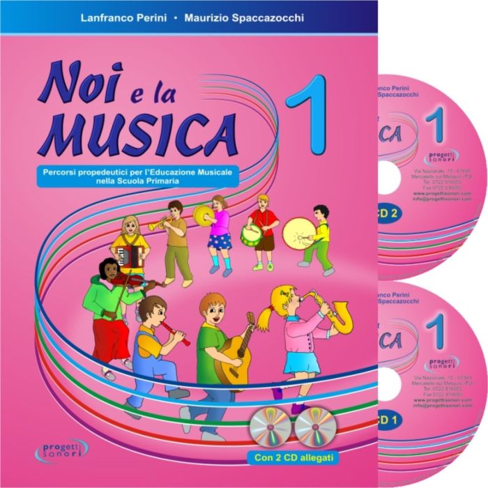 L.Perini M.Spaccazocchi Noi e La Musica Vol.1 Libro INSEGNATE main product photo