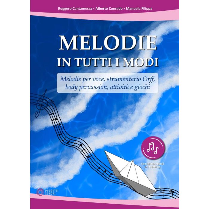 R.Cantamessa A. Conrado M.Filippa Melodie in tutti i modi per voce main product photo