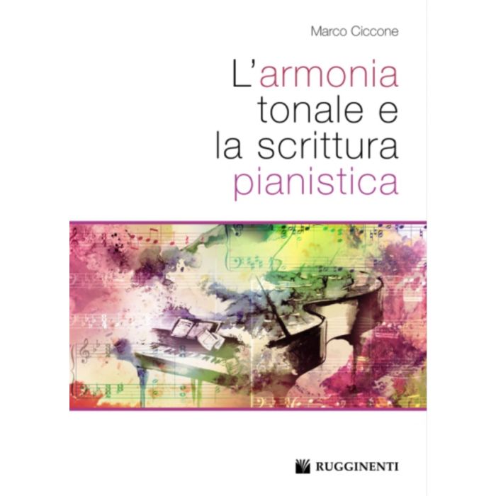 M.Ciccone L'armonia Tonale e la Scrittura pianistica main product photo