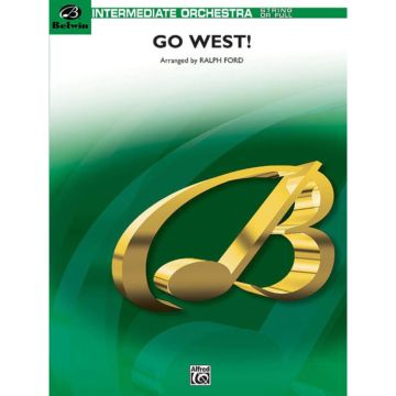 Go West! (Medley) Arr. Ralph Ford