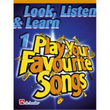 Look, Listen & Learn!Play your Favourite Songs Vol.1 per Sax  