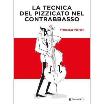 Pierotti La tecnica del pizzicato nel contrabbasso