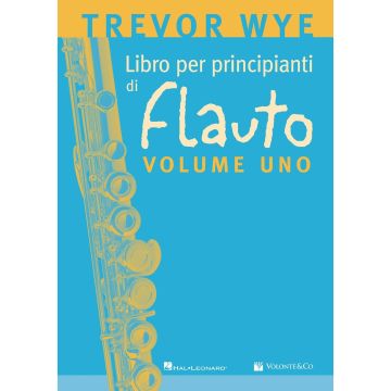 Trevor Wye Libro per principianti di flauto vol.1